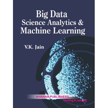 Big Data Science Analytics & Machine Learning